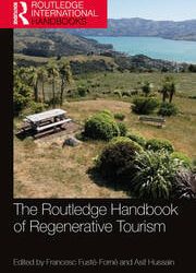 The Routledge Handbook of Regenerative Tourism