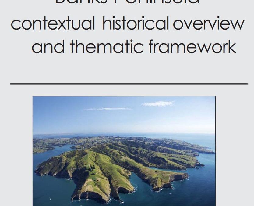 Banks Peninsula contextual historical overview